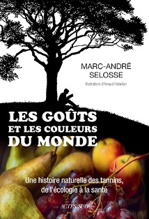 Livre de Marc-André Selosse sur les tanins, livre évènement